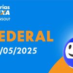 Loteria Federal 5966: Enricou – resultado deste sábado (17/05/2025)