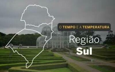 PREVISÃO DO TEMPO:  Instabilidade marca o tempo da Região Sul neste sábado (18)