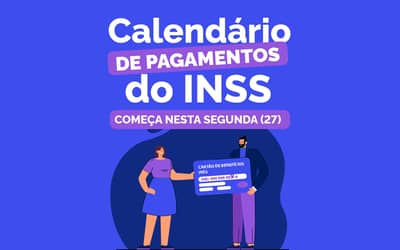 INSS inicia pagamento dos benefícios de julho nesta segunda-feira (27)