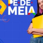 Pé-de-Meia: pagamento para nascidos em julho e agosto será feito nesta quinta-feira (27)