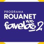 Rouanet nas Favelas 2 recebe 587 propostas e prevê investimento de R$ 10 milhões